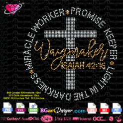 Waymaker miracle worker promise keeper light in the darkness rhinestone svg cricut silhouette, download bling Christian religious tee, faith jesus rhinestone template digital download