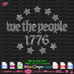 we the people 1776 rhinestone svg cricut silhouette, betsy ross flag bling svg