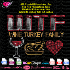 wine turkey family rhinestone svg cricut silhouette, wtf bling christmas digital template download, iron on transfer vector vinyl