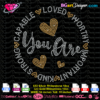 you are important worthy kind strong capable loved bling rhinestone digital transfer svg cricut silhouette, inspirational motivational rhinestone template for cutting machines vector eps dxf plt png mockup