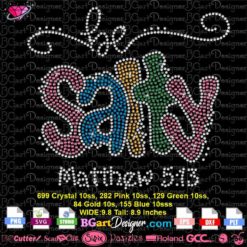 be salty matthew 5:13 digital rhinestone template svg, holy spirit activate bling cricut silhouette download