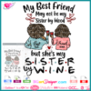 sister wine svg file, My best friend may not be my sister by blood svg, but she's my sister by wine svg cricut silhouette, best friend woman vector layered, afro woman best friend download, soul sister for ever svg digital download, sublimation best friend girl png transparent