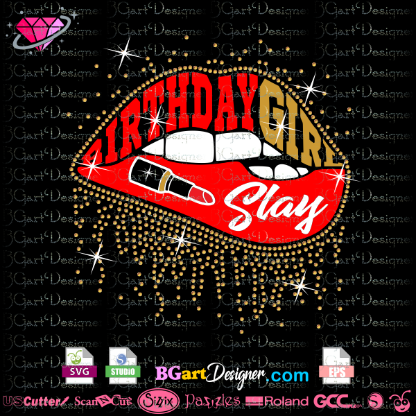 Download lllᐅBirthday girl slay svg - rhinestone templates svg ...