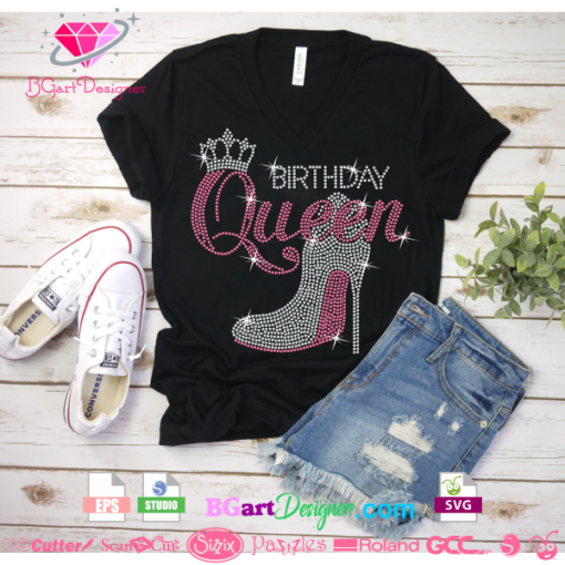 birthday queen rhinestone heel, rhinestone high heel svg, birthday queen svg