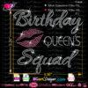 BIRTHDAY Queen Squad - Rhinestone Bling Iron-on Transfer Applique - Lips GNO - Girls Night Out T-shirt - DIY Applique Motif
