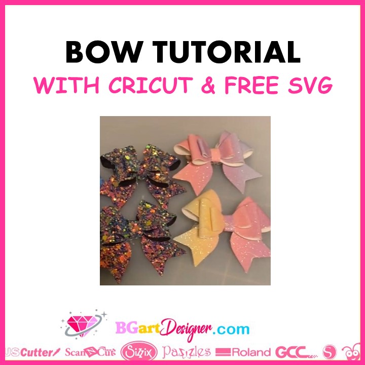 bow tutorial with cricut and free SVG