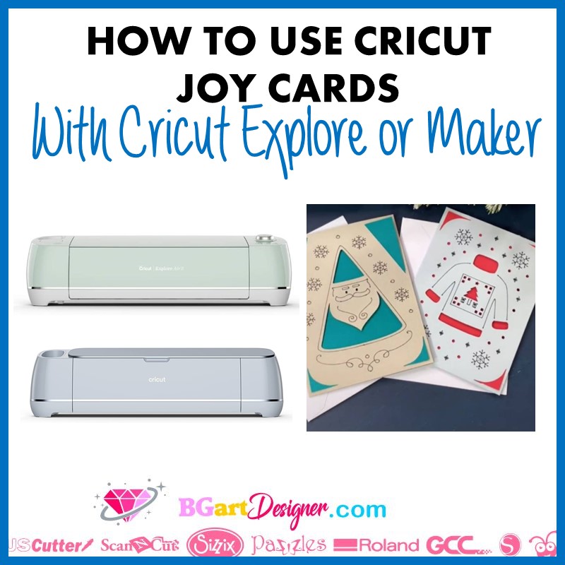 How to use Cricut Joy cards with Cricut explore or Maker