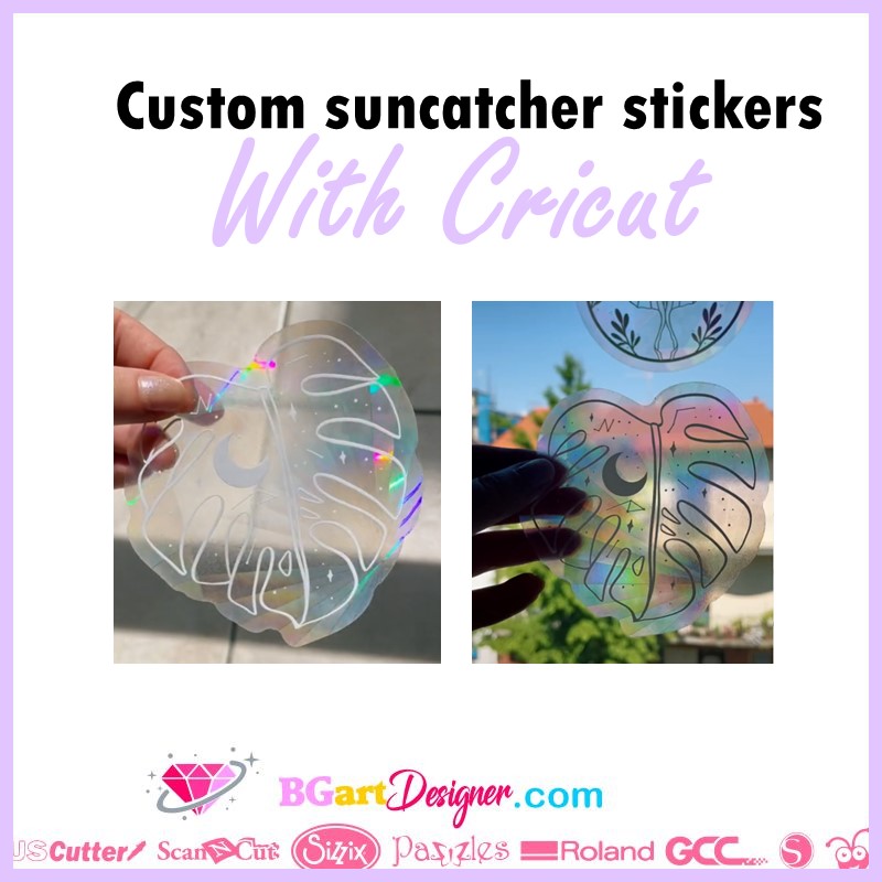 custom suncatcher stickers with cricut