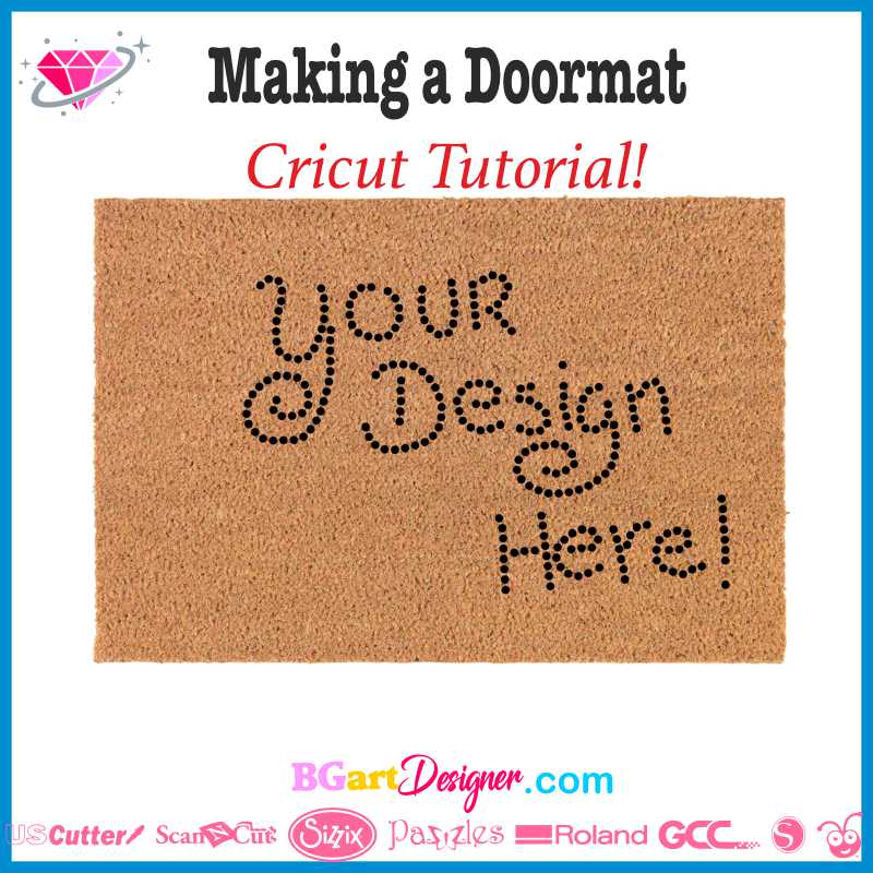 making a doormat with cricut tutorial