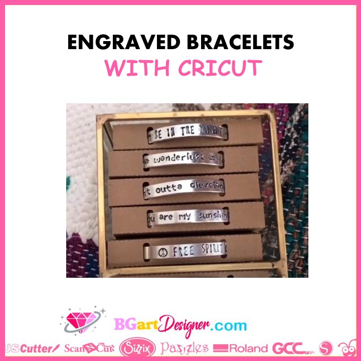 Engraved bracelets with Cricut