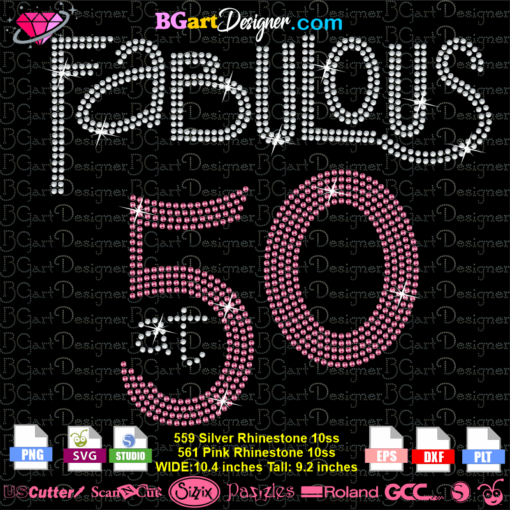 Fabulous at 50 Rhinestone download svg cut file, cricut silhouette rhinestone template, 50th birthday party, crystal rhinestones iron on, 50 and Fabulous Rhinestone