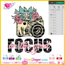 focus on the good floral camera svg cricut silhouette, positive wildflower camera svg layered sublimation clipart png