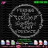 friends that cruise together last forever rhinestone svg, anchor france rhinestone template svg