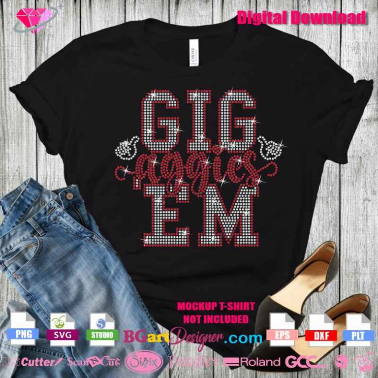 Lllᐅ ‘gig ‘em Aggies’ Digital Rhinestone Template Svg