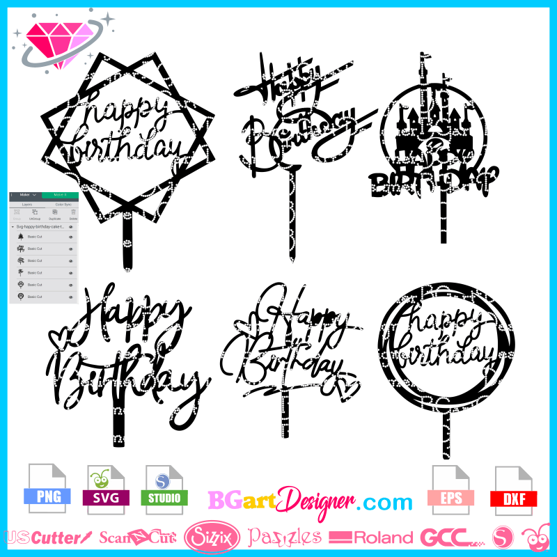 Happy Birthday Cake Topper SVG - SVG Files For Cricut and Silhouette 