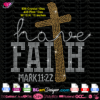 have faith mark 11:22 rhinestone template svg cricut silhouette, faith bling rhinestone digital download, faith bible quote transfer iron on