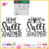 home sweet apartment svg, home sweet home svg cricut silhouette,