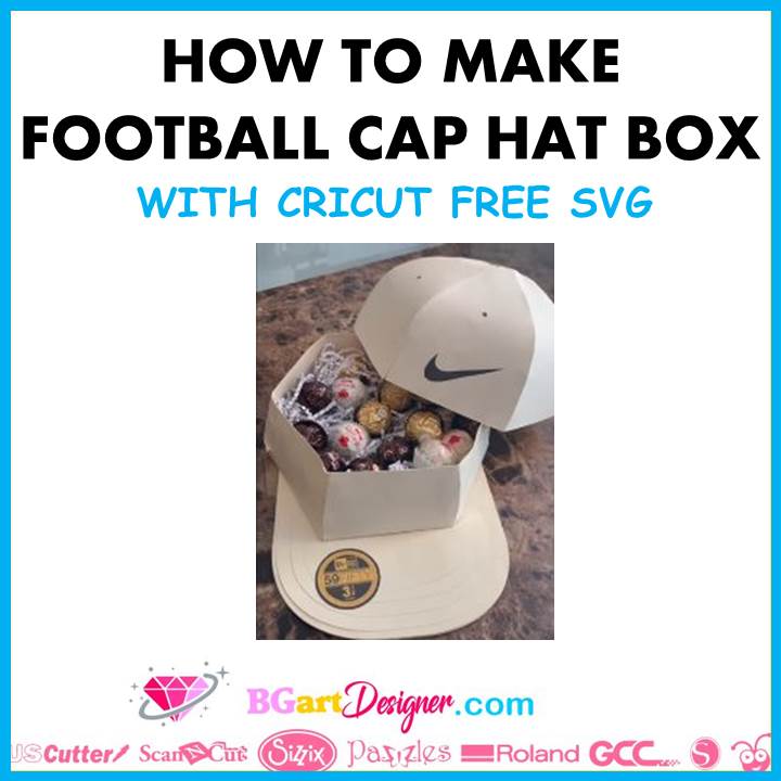 how to make football cap hat box free svg