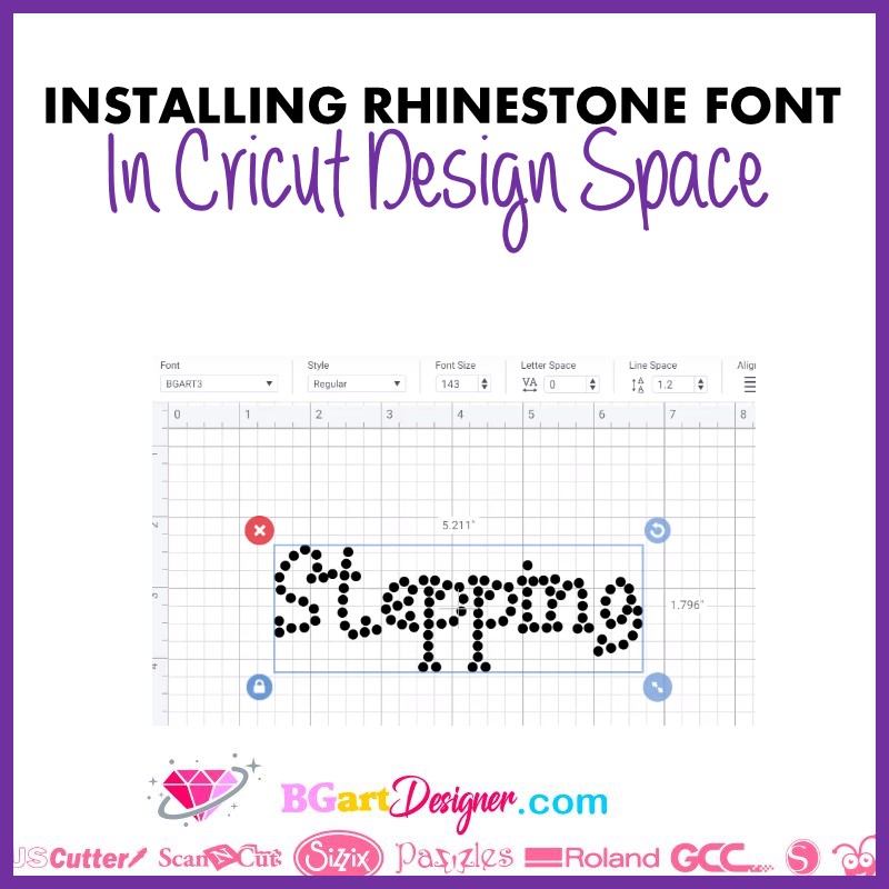 installing rhinestone font in Cricut design space