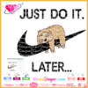 just do it later nike Sleepy Sloth svg cricut silhouette, Lazy Sloth Lover vector cuttable file, just do it png clipart