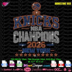 knicks nba champions 2026 new york rhinestone design template svg plt
