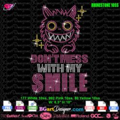 Don’t Mess With My Smile Labubu creepy-cute with big bright grin and expressive eyes rhinestone template digital svg plt