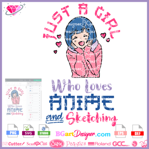 Just A Girl Who Loves Anime And Sketching svg cricut silhouette download, anime girl loves anime ramen clipart vector layered cut file download, kawaii girl svg png dxf download