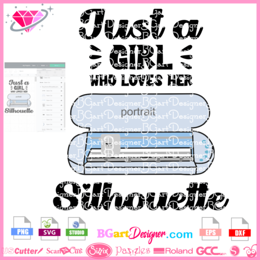 Just a girl who loves her silhouette portrait svg cricut silhouette, silhouette portrait svg vector layered, silhouette cameo svg clipart download, portrait 3 vector cutting machine cut file
