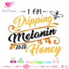 melanin dripping svg, EpS, studio3, honey svg, black queen bee svg, cut files, Sexy Diva Glitter Design