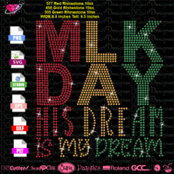 MLK martin luther king day his dream is my dream rhinestone svg cricut silhouette, mlk day svg bling template download, hotfix iron on transfer