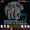 Mom life football rhinestone template svg cricut silhouette, helmet bling transfer cuttable design rhinestone svg