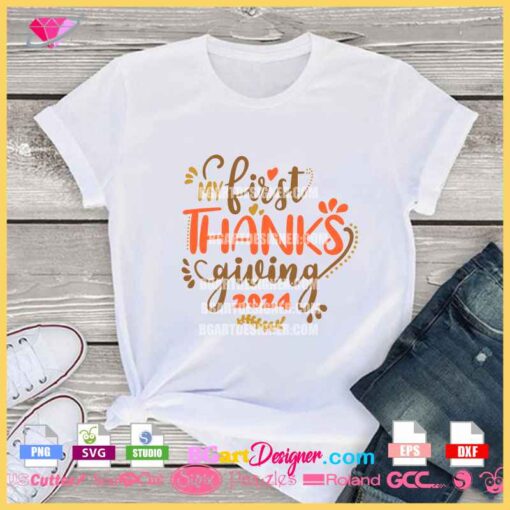 Mockup of 'My First Thanksgiving 2024' SVG design on a T-shirt, layered vector for vinyl cutting and sublimation