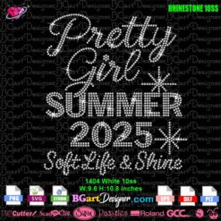 Pretty Girl Summer 2025 rhinestone design for t-shirts, featuring digital template with 10ss stones for Cricut and Silhouette