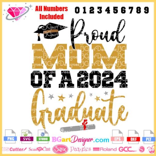 proud mom of a 2024 graduate svg, proud mom graduation cap diploma svg