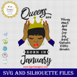 Queens are born, Queens are Born in SVG Files, Month Birthday Cutting Files, Silhouette Cricut Files, Vinyl Decal, Layered Vector, dxf eps png jpg pdf