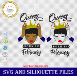 Birthday Queen SVG Bundle Cut Files for Cricut Silhouette Sublimation Transfers | 12 Months Birthday Queen Svg Png Dxf | Queens are Born in