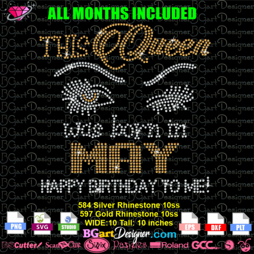 This QUEEN was BORN in May June July svg Bling Rhinestone cricut silhouettet, happy birthday to me bling transfer, birthday rhinestone template svg, woman face born in cut file rhinestone