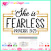 She is Fearless Svg vector image, Proverbs 31 25 layered vinyl Svg, Bible verse Svg, Christian Svg, Female Svg, Religious Svg, Png, Christian Svg, Cricut Svg, DXF clipart sublimation
