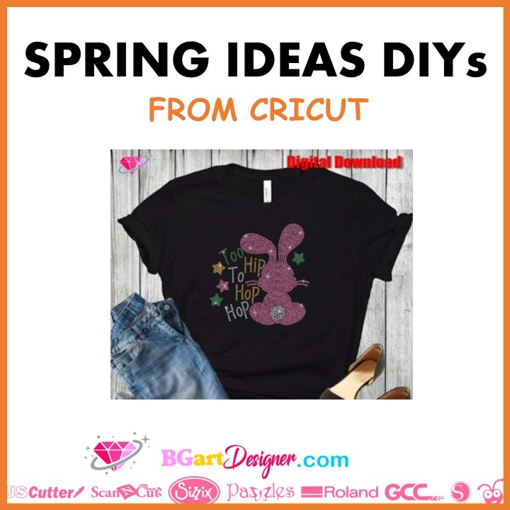 spring ideas DIYs from cricut