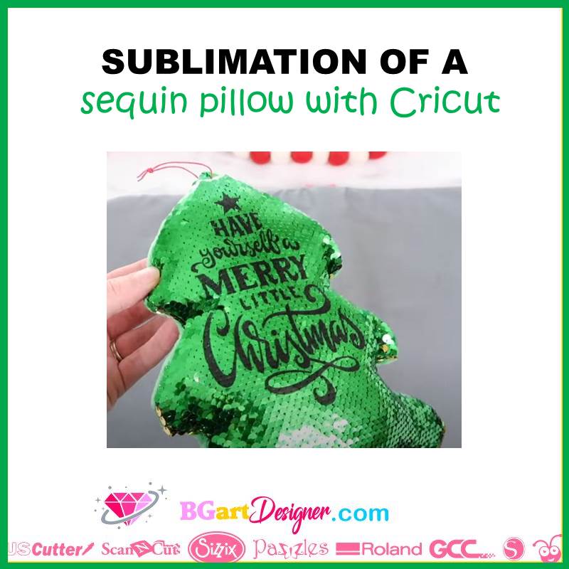 sublimation of a sequin pillow with cricut