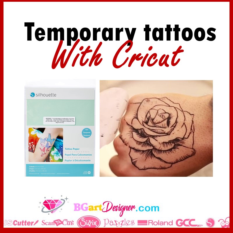 create temporary tattoos with cricut
