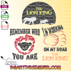 lion king svg cut file, simba lion king svg disney, remember who you are, working on my roar, svg cricut, silhouette, hakuna matata, timon, pumba, I'm Surrounded by Idiots, Lion King Disney Inspired