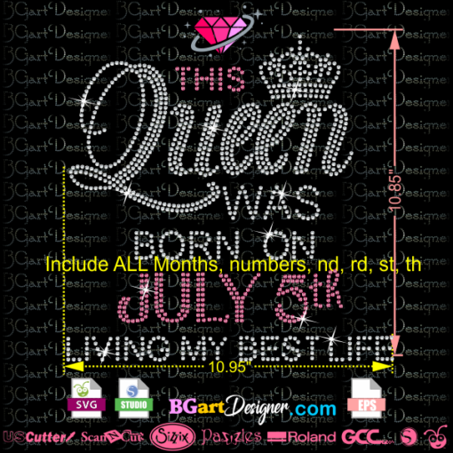 This QUEEN was BORN in July svg Bling Rhinestone T-Shirt, Birthday Tee, Queens Slay, Queens are Born, Birthday Squad, Gifts for Her