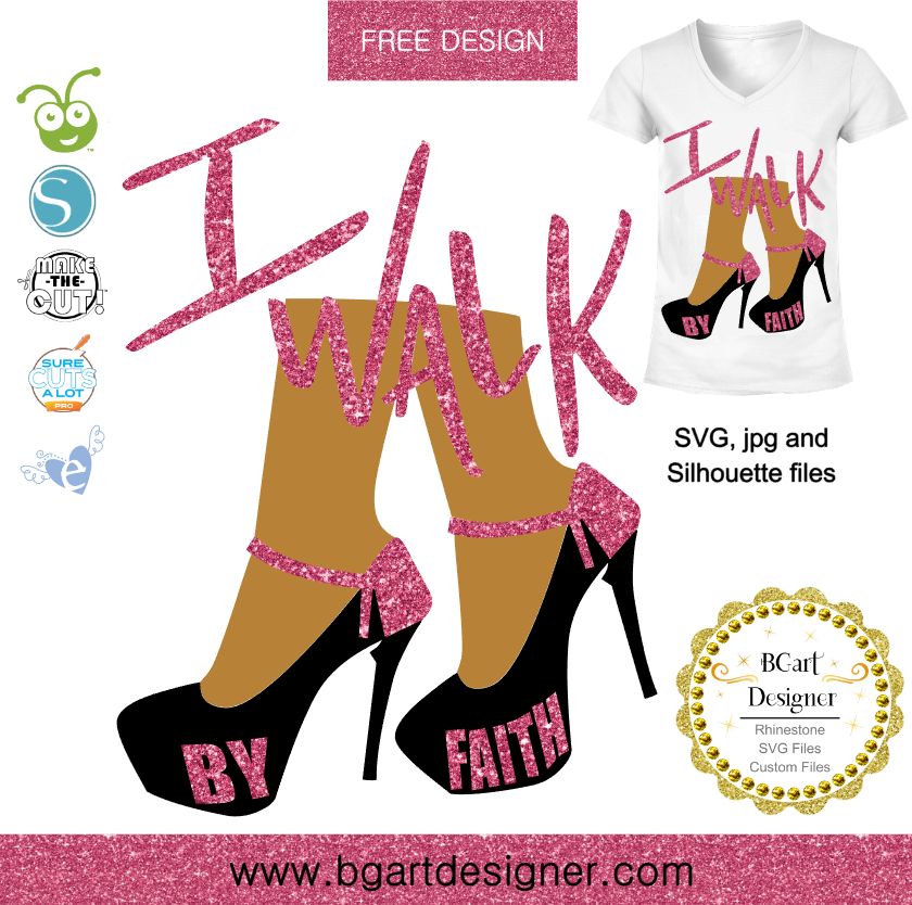 Walk by faith SVG Free, Svg Walk By Faith Png Walk By Faith High Heels Svg, Shoe Svg, Walk By faith 2 Corinthians 5 7 Svg Bible For Mug, Walk By Faith Svg File,