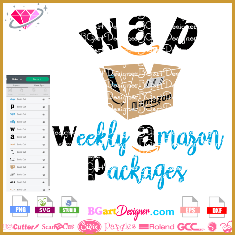 Lllᐅ Wap Weekly Amazon Packages Svg Png Layered Vinyl Sublimation