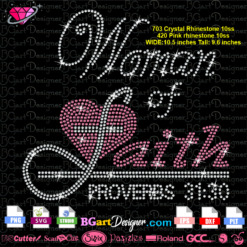 woman of faith proverbs 31:30 rhinestone svg download, woman of faith rhinestone template cricut silhouette, jesus christ believe bling file